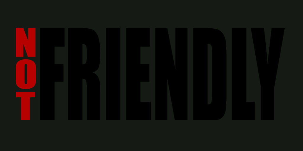 NOT FRIENDLY [RU]